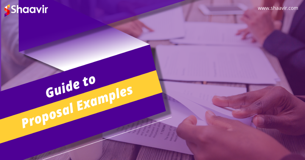 A collaborative discussion over proposal documents, highlighted by a ‘Guide to Proposal Examples’ banner from Shaavir